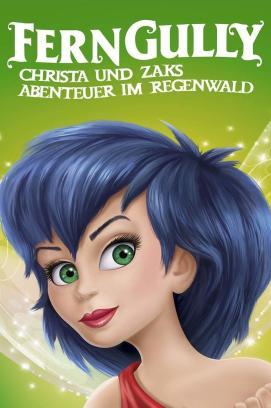 Ferngully - Christa und Zaks Abenteuer im Regenwald
