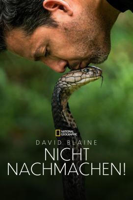 David Blaine: Nicht nachmachen! - Staffel 1