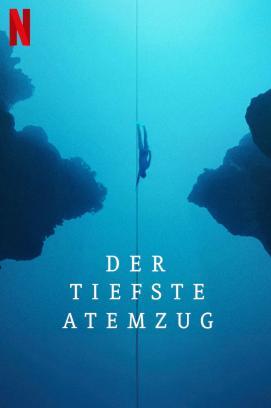 Der tiefste Atemzug