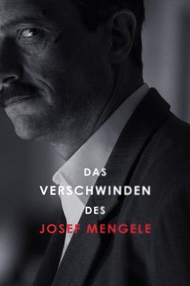 Das Verschwinden des Josef Mengele