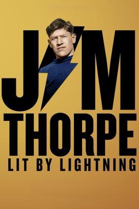 Jim Thorpe: Lit by Lightning