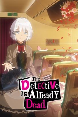 The Detective Is Already Dead - Staffel 1 *Subbed*